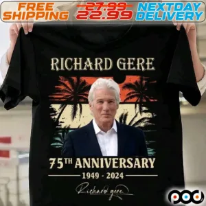 Richard Gere 75th Anniversary 1949-2024 Shirt