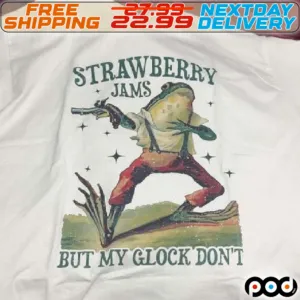 Frog Strawberry Jams But My Don’t Funny Shirt