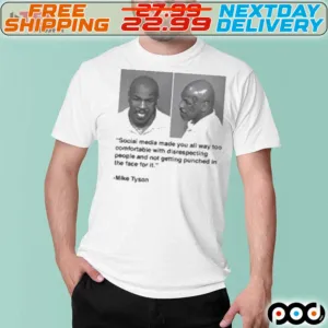 Mike Tyson Social Media Quote Shirt