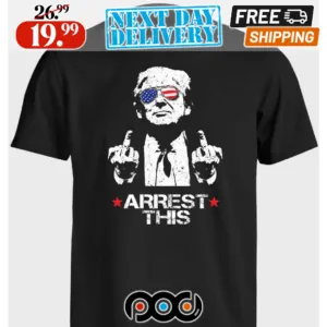Trump Arrest This Funny Shirt