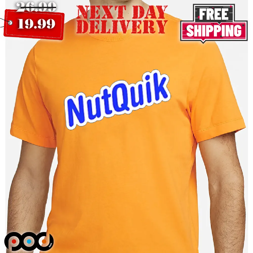Nutquik Funny Shirt