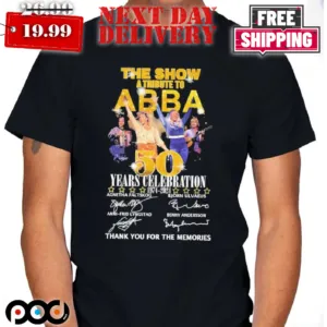 The Show A Tribute To ABBA 50 Years Celebration 1974 – 2024 Thank You For Memories Shirt