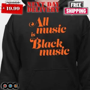 Naima Cochrane All Music Is Black Musics Shirt