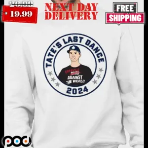 Ohio's Tate Viva La 'ville Tates Last Dance 2024 Shirt