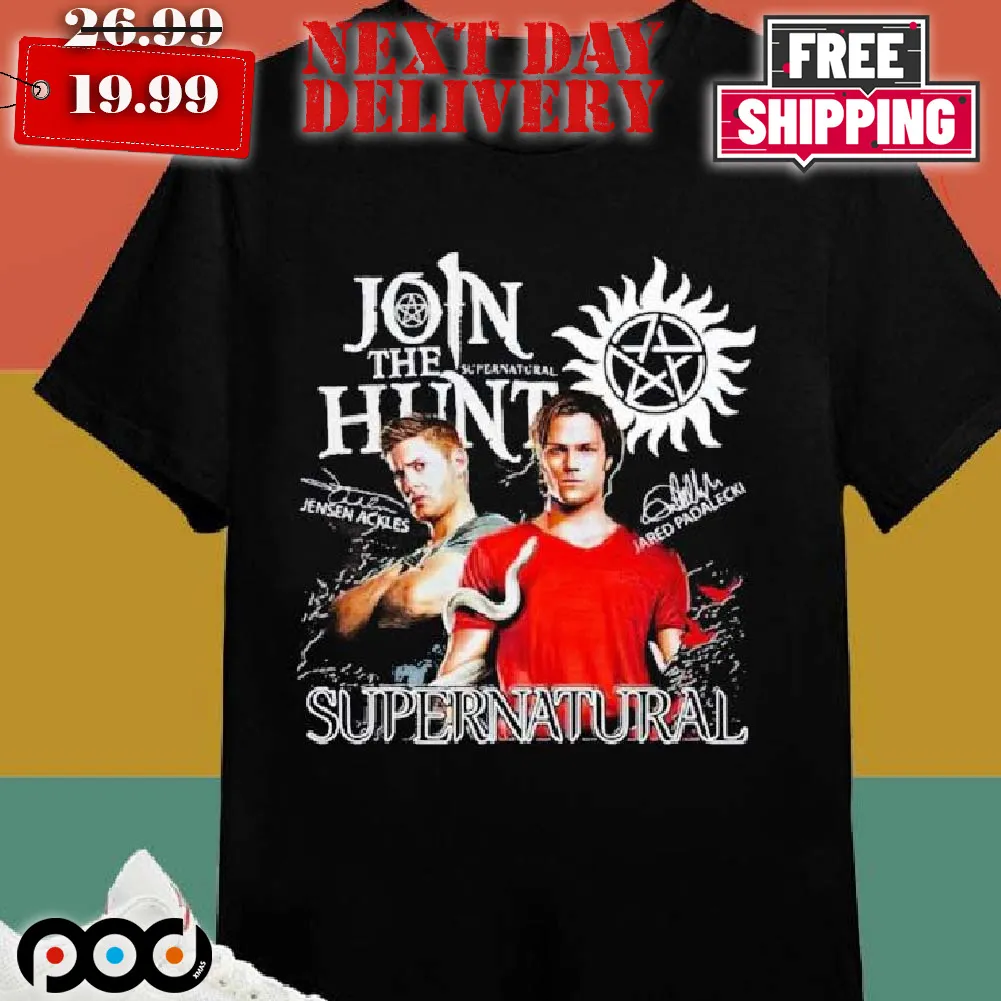 Supernatural Join The Hunt Jensen Ackles And Jared Padalecki Signature Shirt