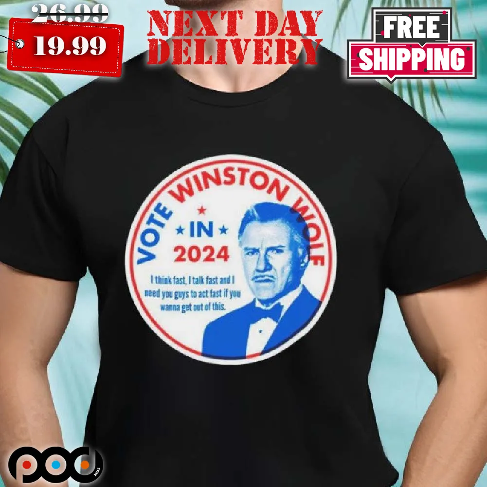 Vote Winston Wolf in 2024 Election Shirt