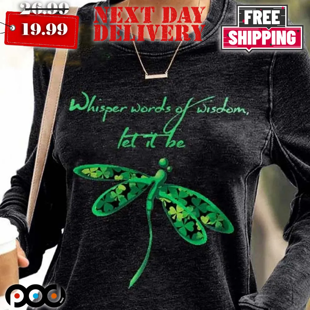 Whisper Words Of Wisdom Let It Be Patrick Shirt