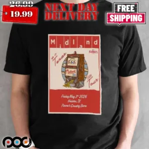 Midland May 3 2024 John T. Floore's Country Helotes TX Tour Shirt
