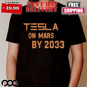 Musk Tesla On Mars By 2033 Shirt