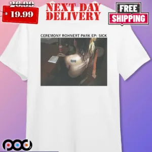 Rohnert Park Ceremony Rohnert Park Ep Sick Shirt