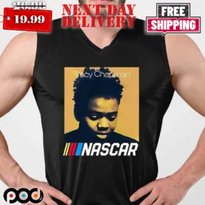 Tracy Chapman Nascars Shirt