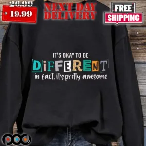 It's OK To Be Different Autism Awareness Shirt
