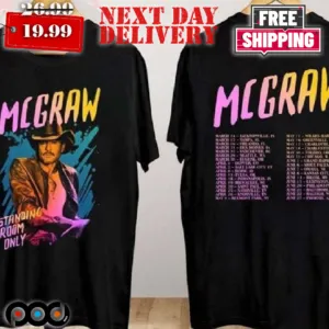 Tim Graw Standing Room Only Tour 2024 Concert Shirt