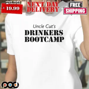 Uncle Cut's Drinkers Bootcamp Shirt