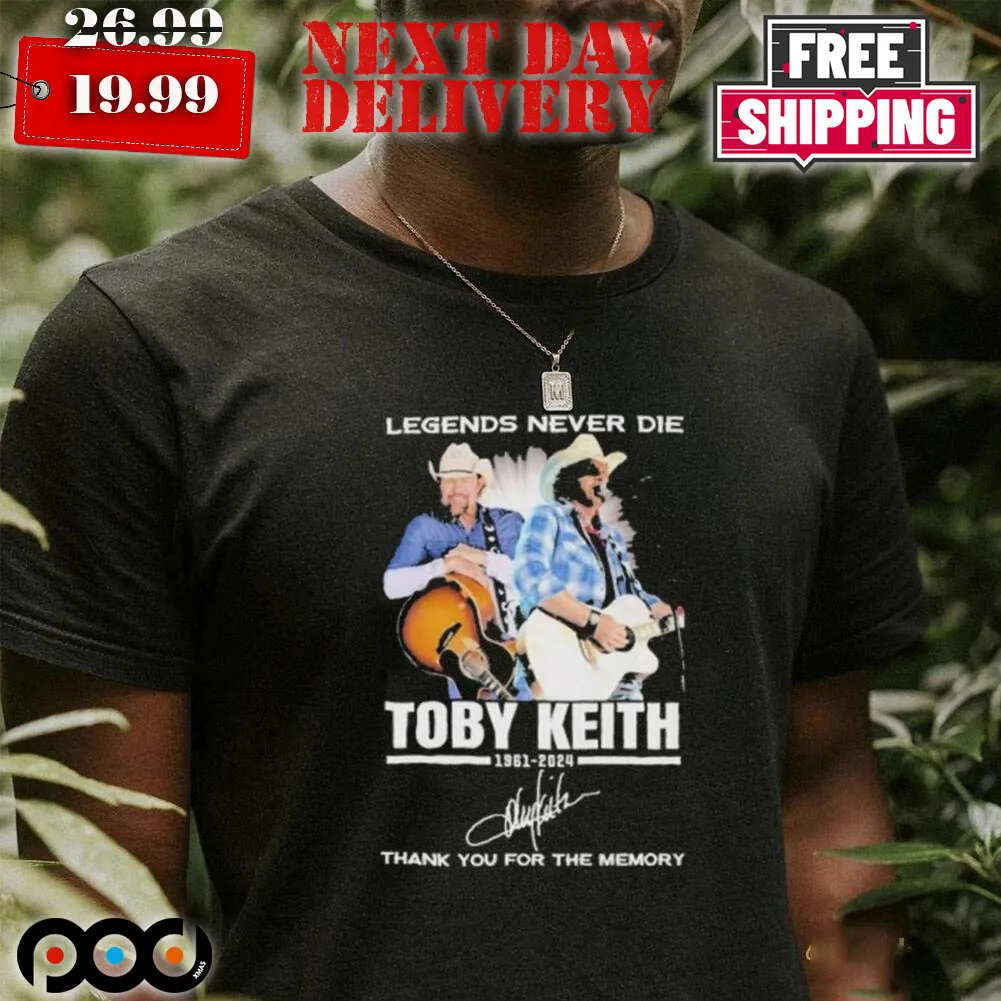 Toby Keith 1961 2024 Legends Never Die Thank You For The Memories Signatures Shirt