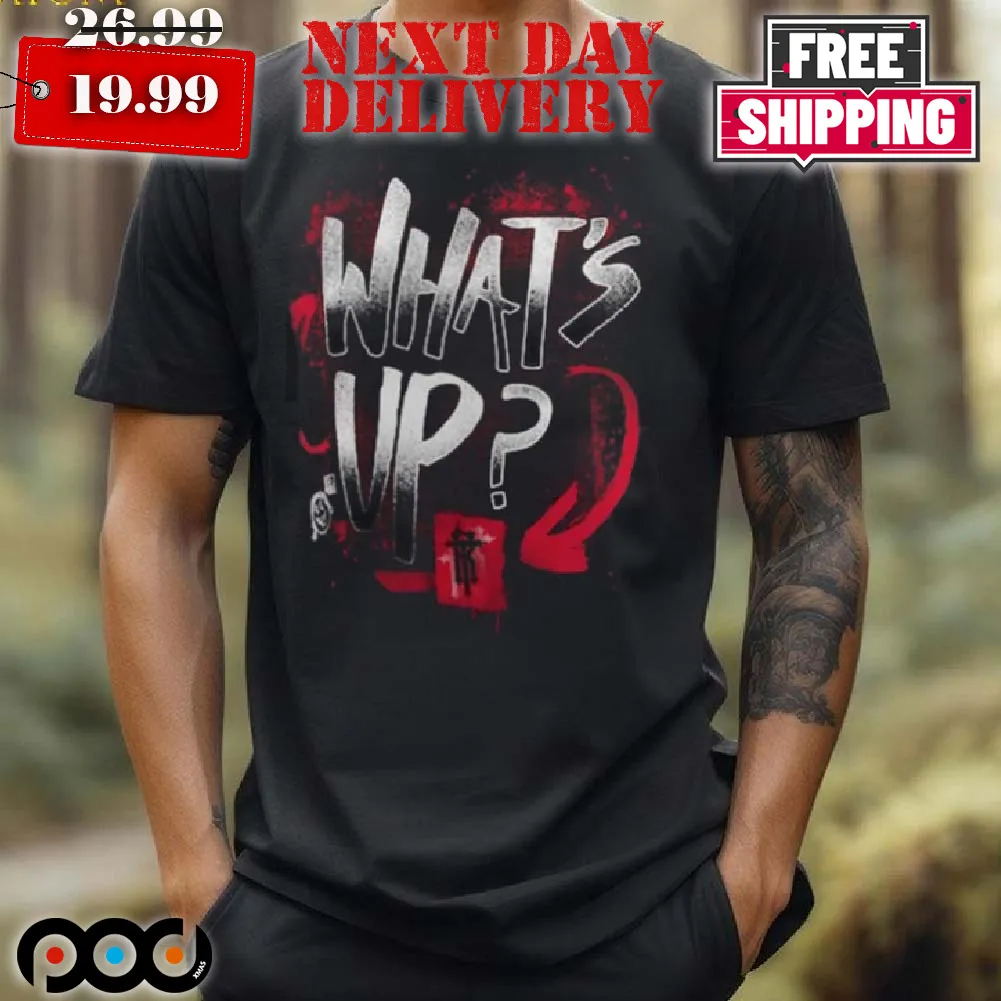 R Truth What's Up Shirt