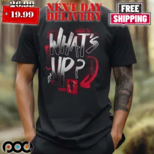 R Truth What's Up Shirt