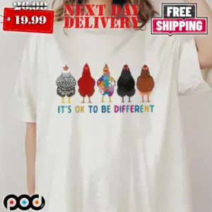 Rooster It's Ok To Be Different Cute Chickens Autism Awareness Shirt