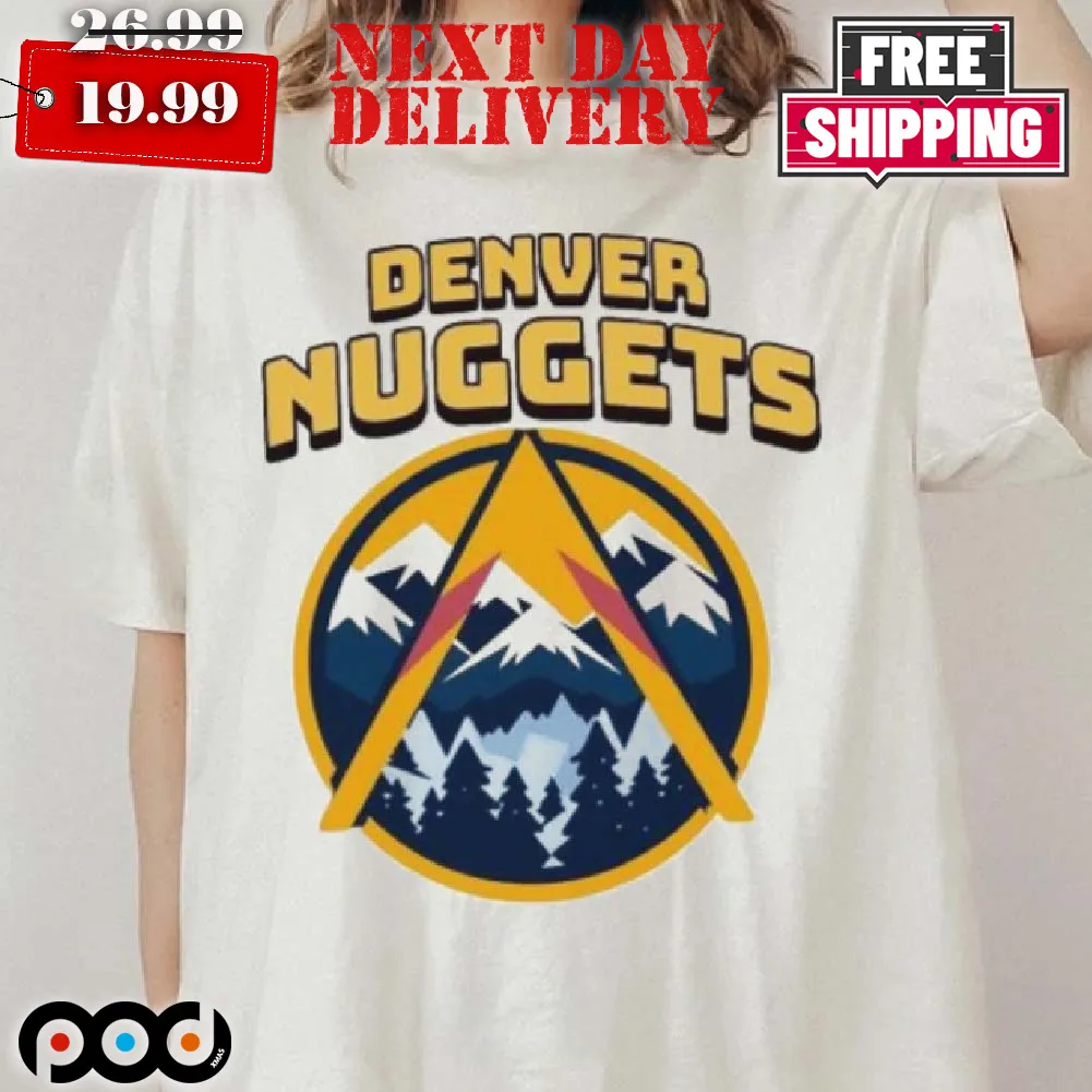 Snowy Mountain Peaks Denver Nuggets NBA Team shirt