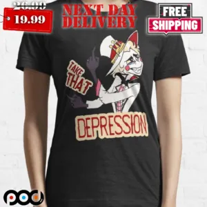 Hazbin Hotel Lucifer Morningstar Take That Depression Shirt