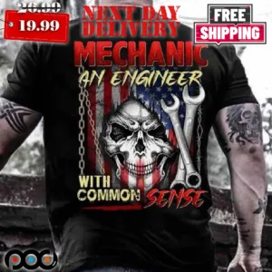 Skull Mechanic An Engineer With Common Sense Shirt