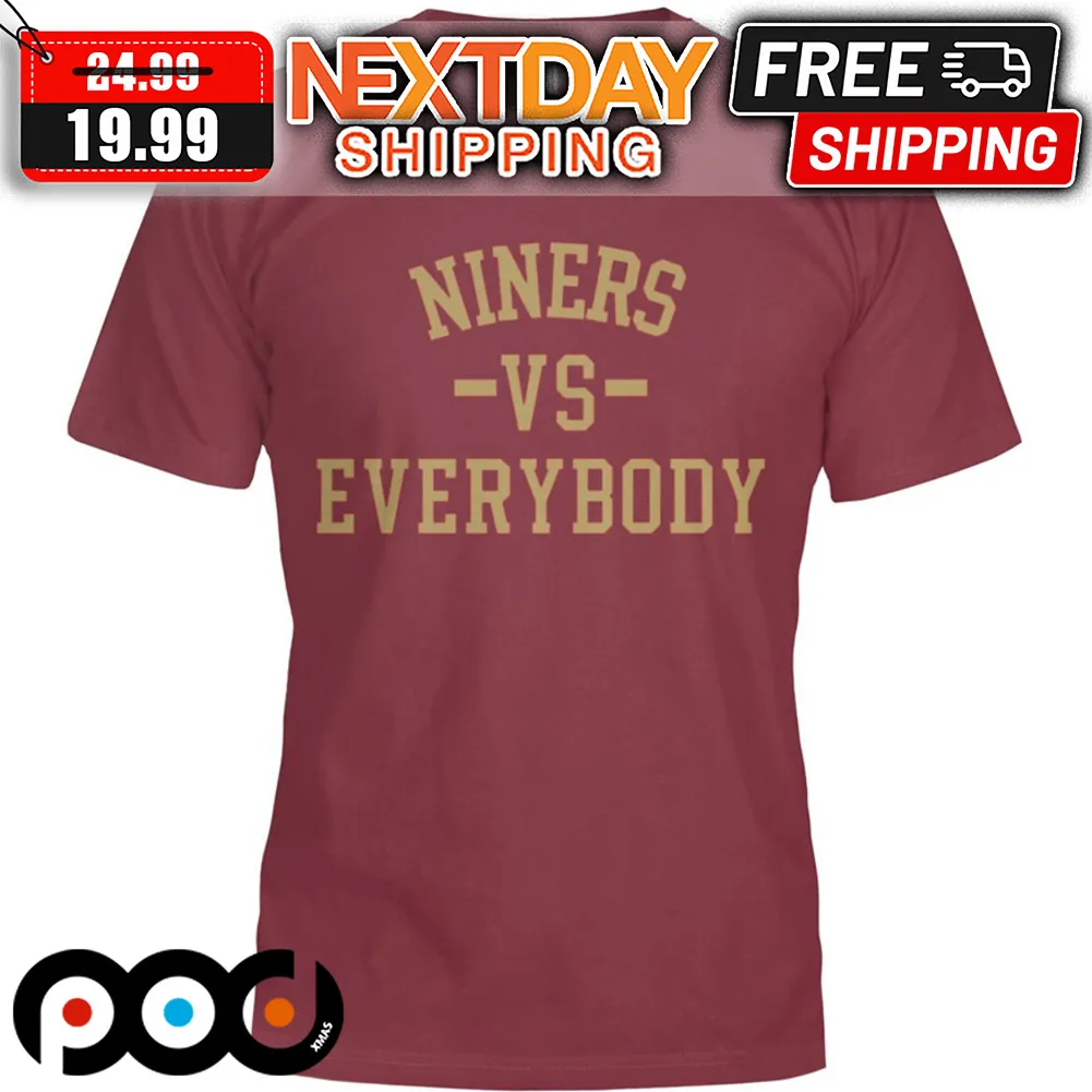 San Francisco 49ers Niners Vs Everybody NFC Champions Shirt