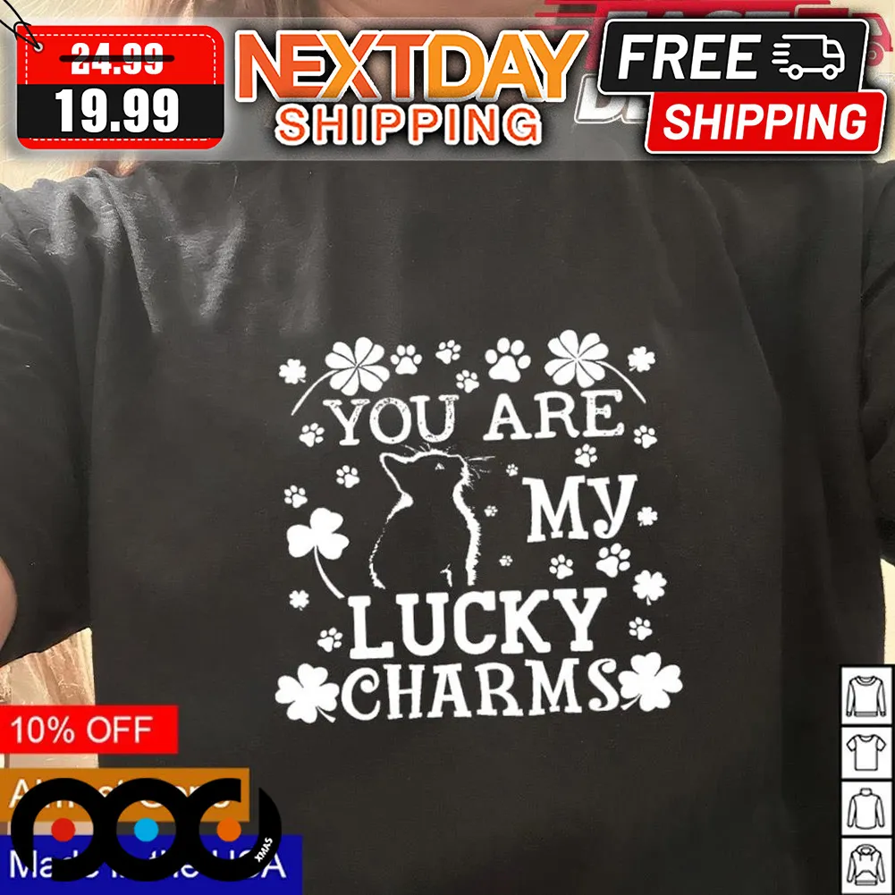 Black Cat You Are My Lucky Charms Four Leaf Clover St Patrick Day Shirt