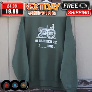 I'd Rather Be Farming Shirt