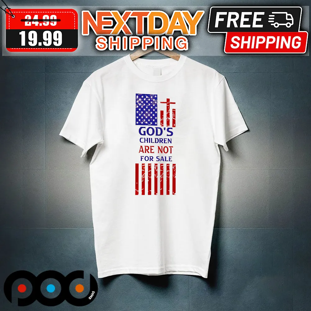 God's Children Are Not For Sale American Flag Shirt