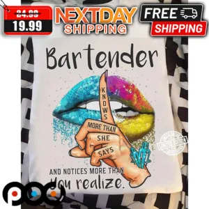 Bartender And Notices More Than You Realize Shirt
