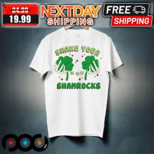 Clover Boobs Shake Your Shamrocks St Patricks Day Shirt