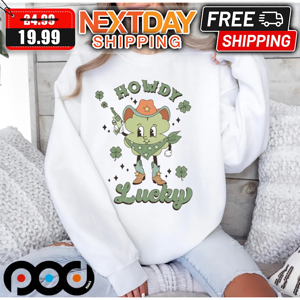 Cowboy Clover Howdy Go Lucky St Patrick Day Shirt