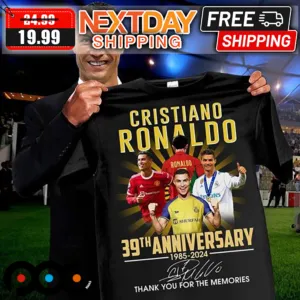 Cristiano Ronaldo 39th Anniversary 1985-2024 Thank You For The Memories Shirt
