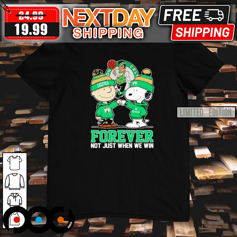 Charlie Brown and Snoopy Boston Celtics Forever Not Just When We Win Shirt