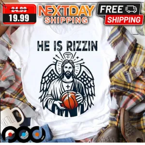 Jesus And Basketball He Is Rizzin Christian Shirt