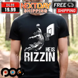 Jesus Playing Basketball He Is Rizzin Shirt