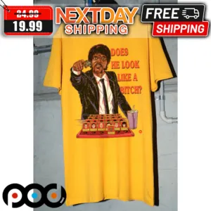 Jules Winnfield Does He Look Like A Bitch Shirt