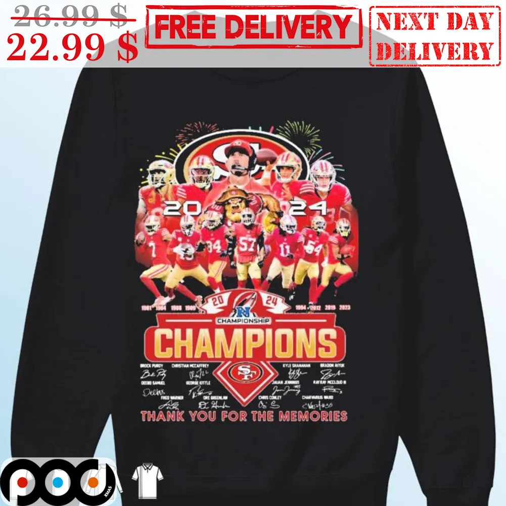San Francisco 49ers Championship Signature Team Champions Thank You For The Memories Super Bowl 2024 Shirt