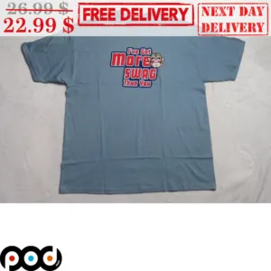 Super Mario I've Got More Swag Than You Shirt