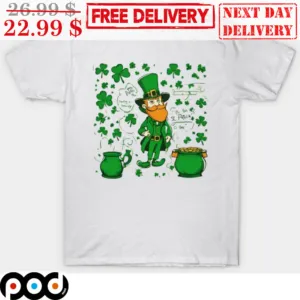 Happy Saint Patty's Day Shirt
