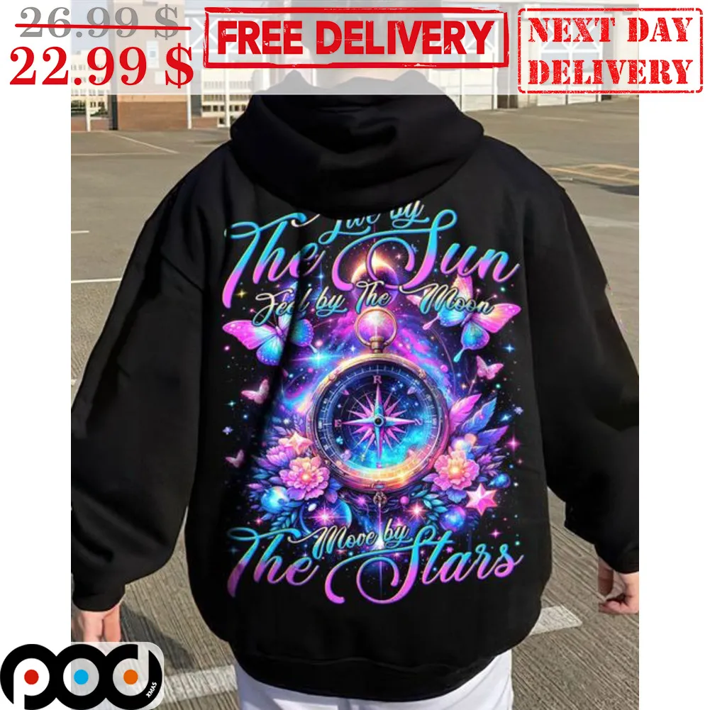 Compass Live By The Sun Feed By The Moon Move By The Stars Shirt