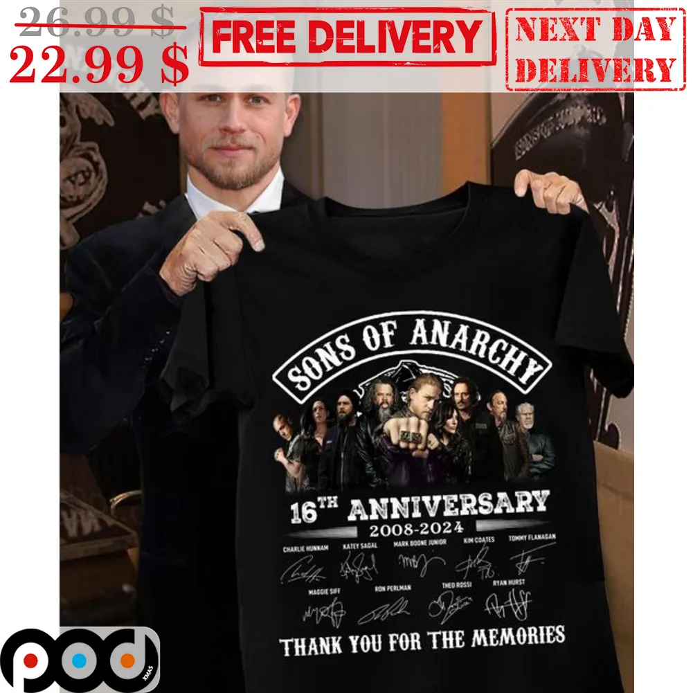 Sons Of Anarchy 16th Anniversary 2008 2024 Signature Thank You For The Memories Shirt