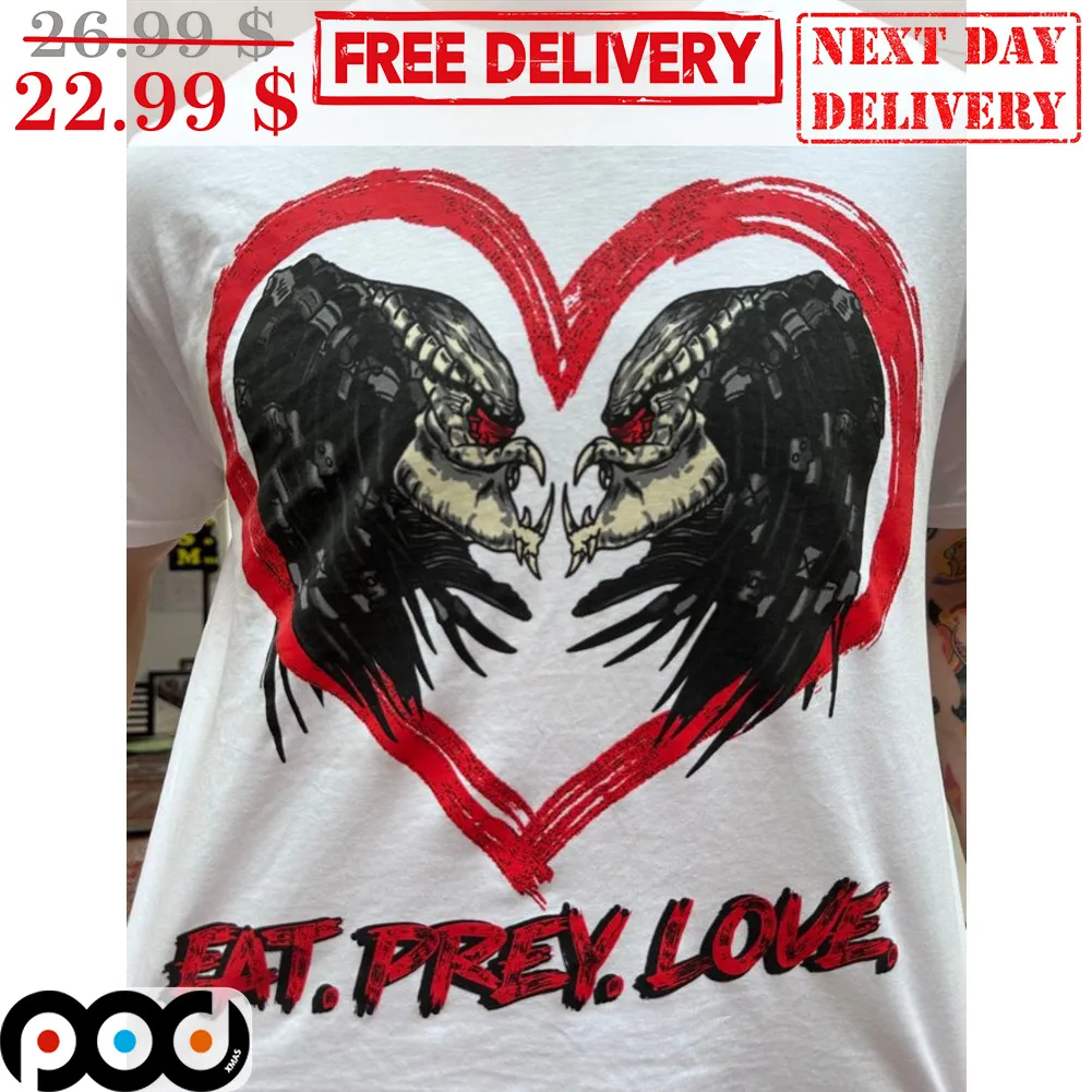 Aliens Predator Eat Prey Love Valentine's Day Shirt