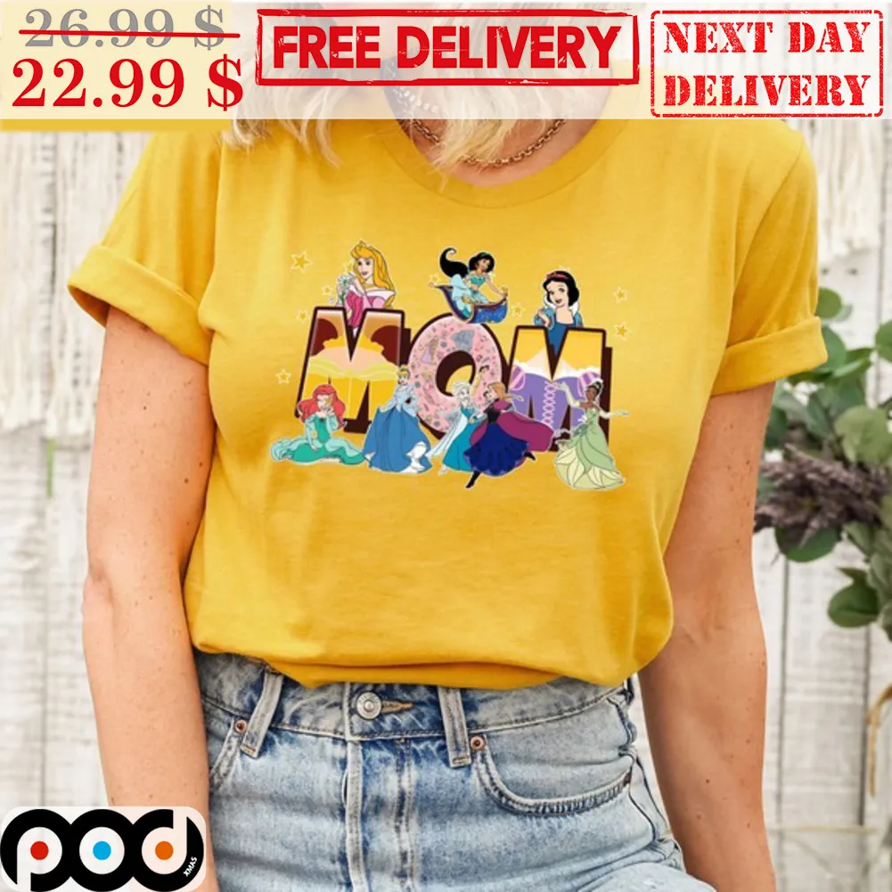 Disney Princess Mom Happy Mother's Day Shirt