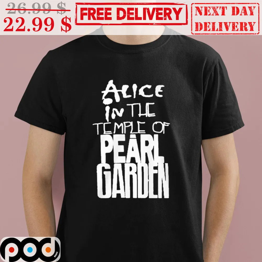 Alice In The Temple Of Pearl Garden Shirt