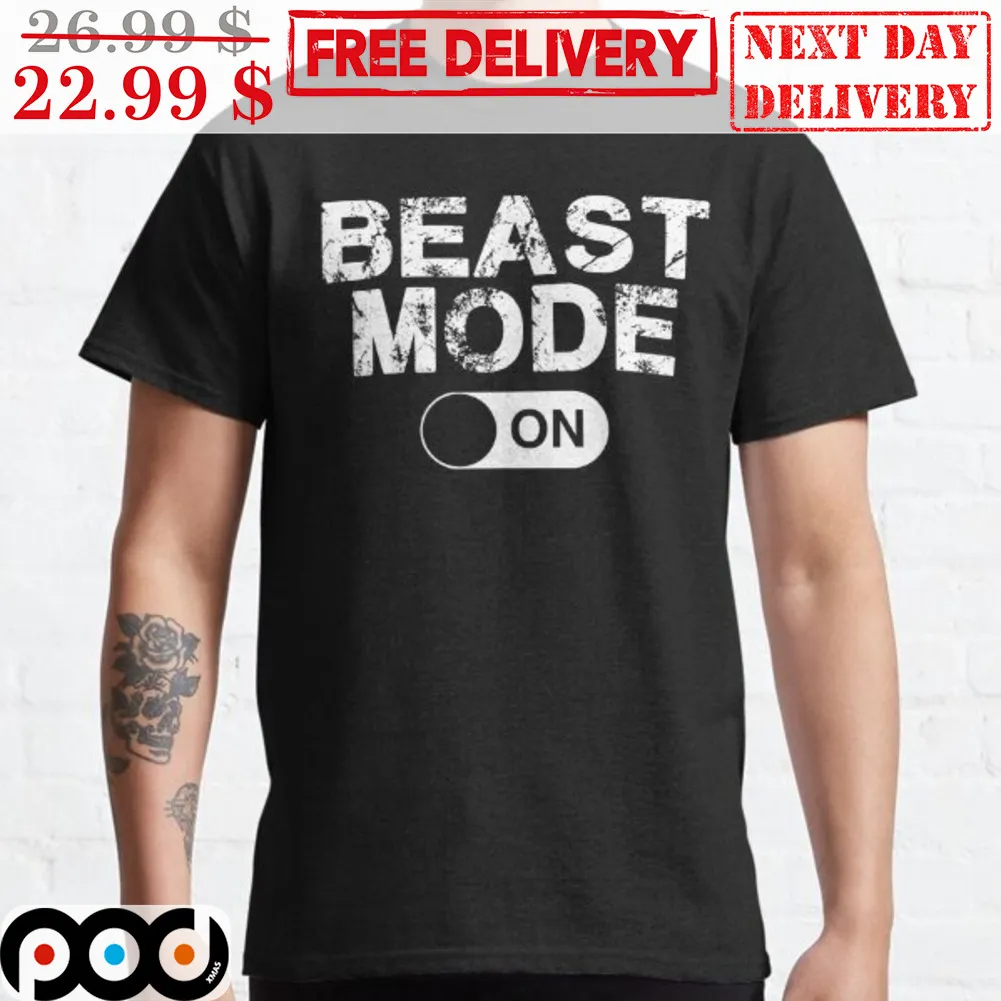 Beast Mode On Shirt