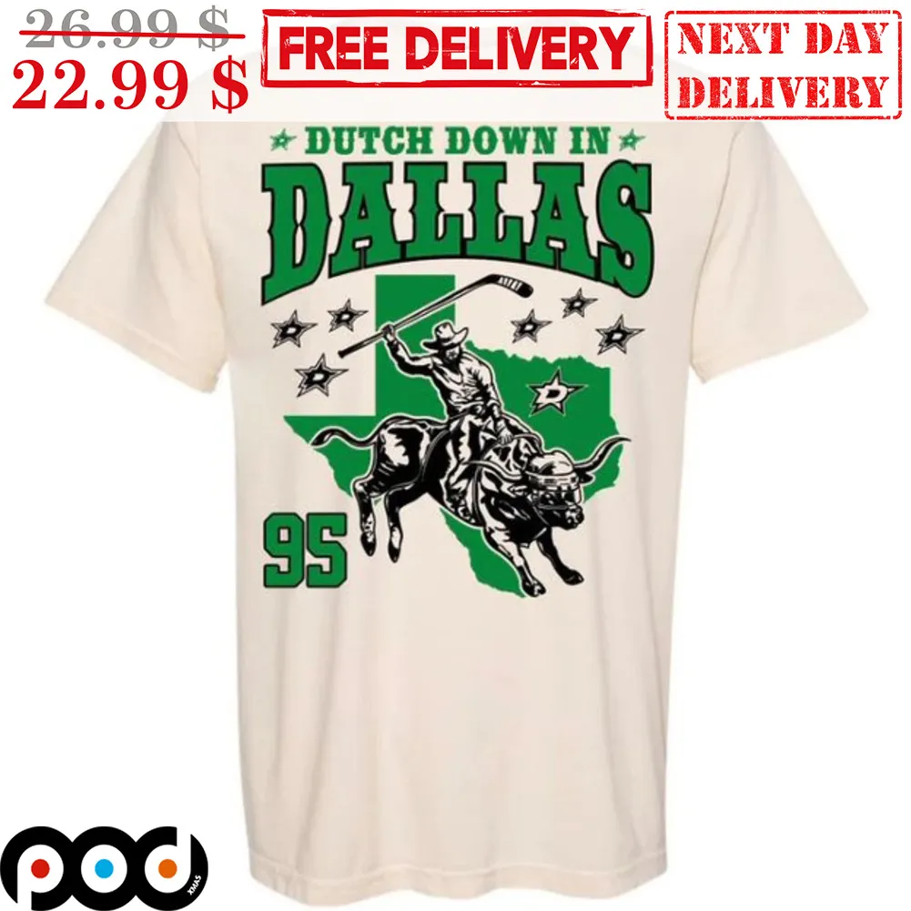 Dutch Down In Dallas 95 Shirt