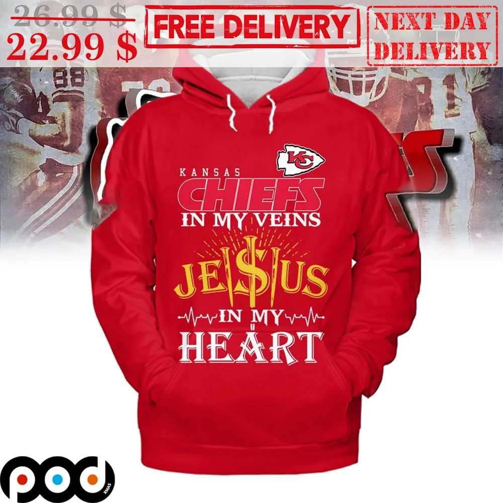 Kansas Chiefs In My Veins Jesus In My Heart Shirt