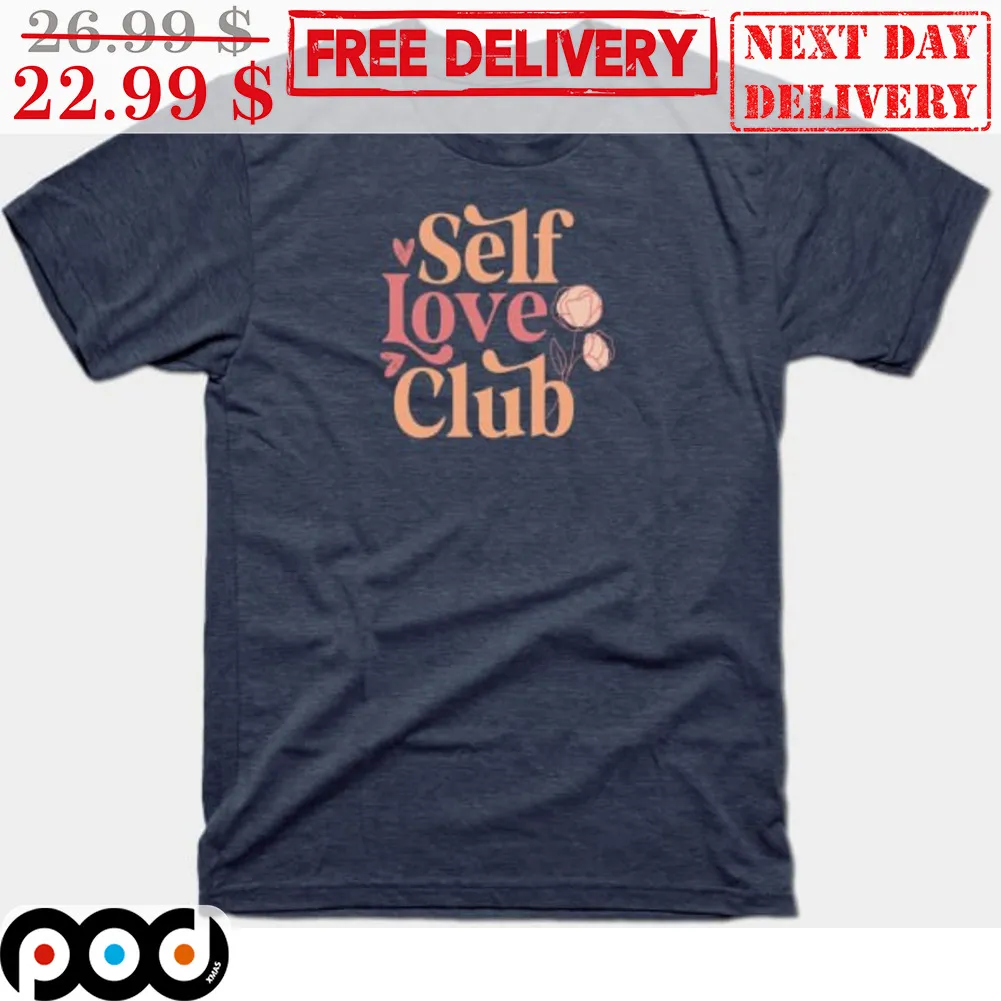 Self Love Club Shirt