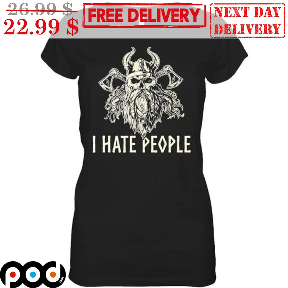 Skull Viking I Hate People Shirt